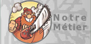 Notre M�tier